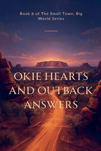 Cover image for Okie Hearts and Outback Answers