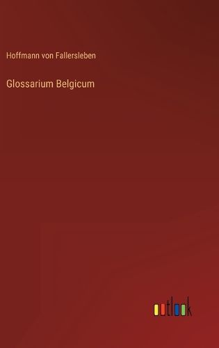 Cover image for Glossarium Belgicum
