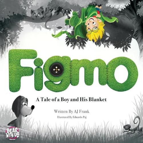 Cover image for Figmo: A Tale of a Boy and His Blanket