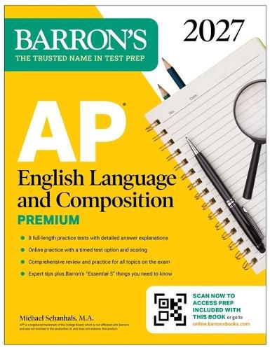 Cover image for AP English Language and Composition Premium, 2027: Prep Book with 8 Practice Tests + Online Practice