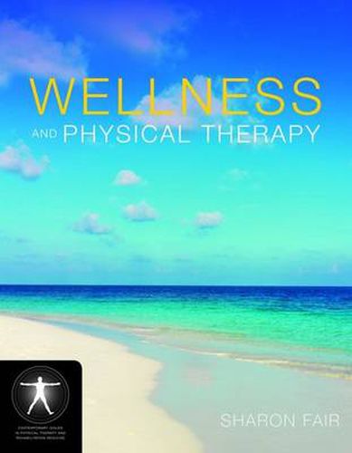 Cover image for Wellness And Physical Therapy