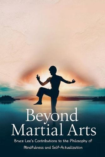 Beyond Martial Arts