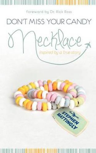 Cover image for Don't Miss Your Candy Necklace