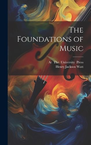 Cover image for The Foundations of Music