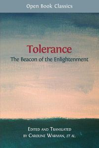 Cover image for Tolerance: The Beacon of the Enlightenment