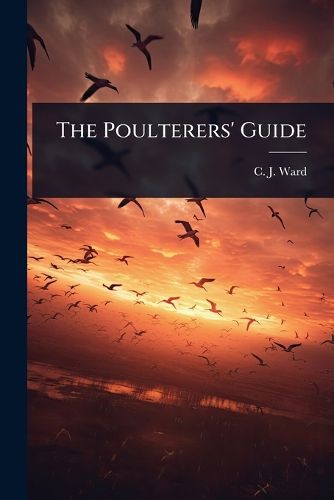 Cover image for The Poulterers' Guide