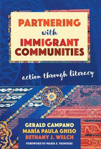 Cover image for Partnering with Immigrant Communities: Action Through Literacy