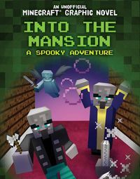 Cover image for Into the Mansion: A Spooky Adventure