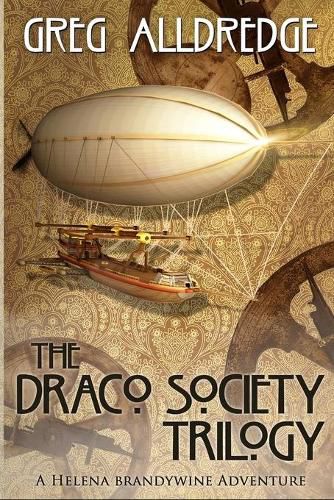 Cover image for The Draco Society Trilogy: A Helena Brandywine Adventure