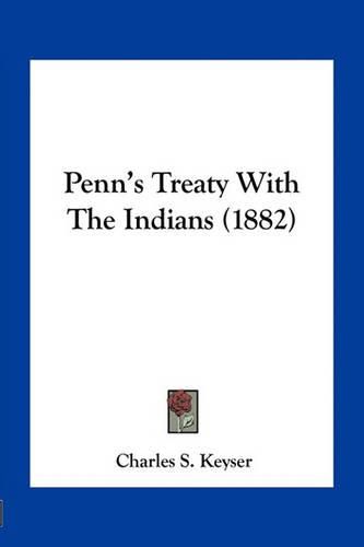 Penn's Treaty with the Indians (1882)