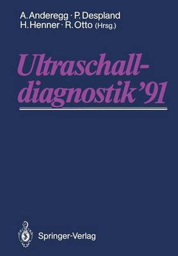 Ultraschalldiagnostik '91: Drei-Lander-Treffen Lausanne