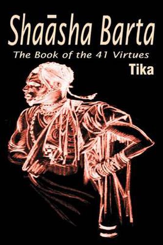 Cover image for Shaasha Barta: The Book of the 41 Virtues