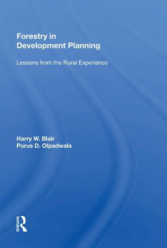 Cover image for Forestry in Development Planning: Lessons from the Rural Experience