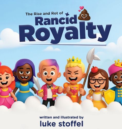 Cover image for The Rise and Rot of Rancid Royalty