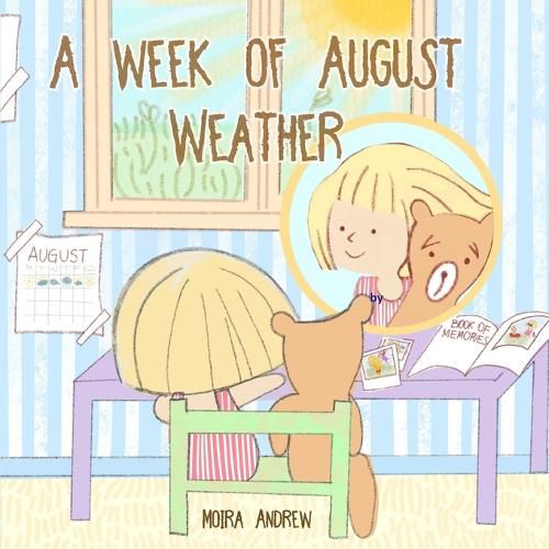 Cover image for A Week of August Weather