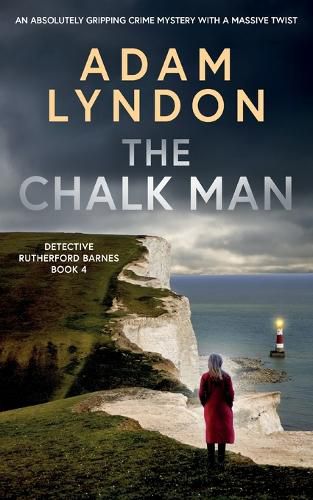 Cover image for THE CHALK MAN an absolutely gripping crime mystery with a massive twist