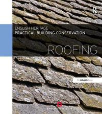 Cover image for Practical Building Conservation: Roofing