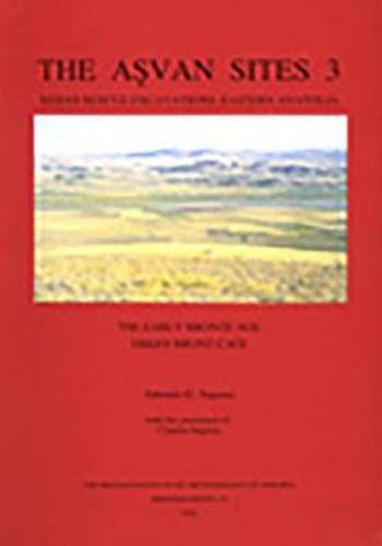 Cover image for The Asvan Sites 3, The Early Bronze Age