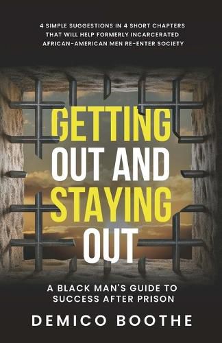 Cover image for Getting Out & Staying Out
