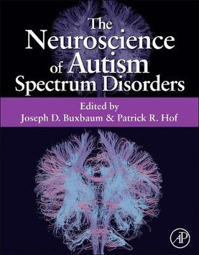 Cover image for The Neuroscience of Autism Spectrum Disorders