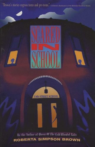 Cover image for Scared in School