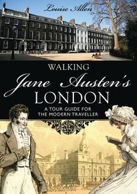 Cover image for Walking Jane Austen's London