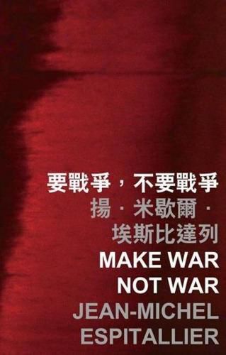 Cover image for Make War Not War