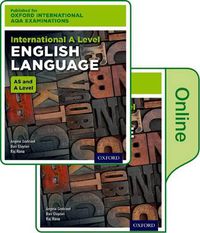 Cover image for Oxford International AQA Examinations: International A Level English Language: Print and Online Textbook Pack