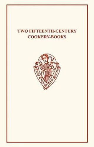 Cover image for Two Fifteenth-Century Cookery-Books