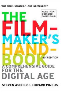 Cover image for Filmmaker's Handbook, The (fifth Edition): A Comprehensive Guide for the Digital Age