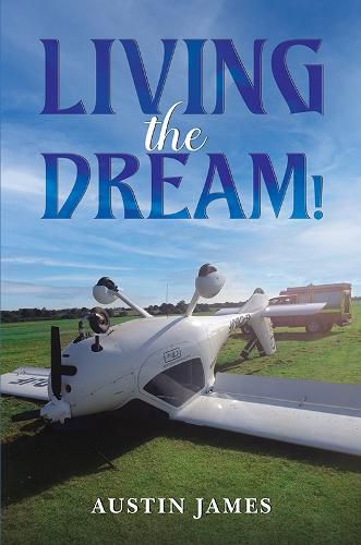 Cover image for Living the Dream!