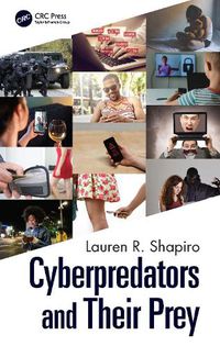 Cover image for Cyberpredators and Their Prey