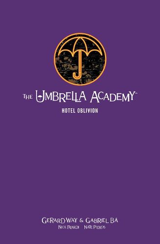 Cover image for The Umbrella Academy Library Edition Volume 3: Hotel Oblivion