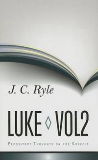 Cover image for Expository Thoughts on Luke