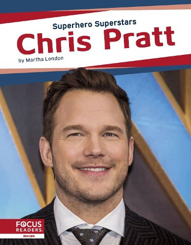 Cover image for Superhero Superstars: Chris Pratt