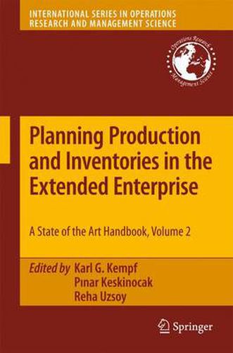 Cover image for Planning Production and Inventories in the Extended Enterprise: A State-of-the-Art Handbook, Volume 2