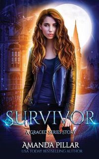 Cover image for Survivor: A Graced Story