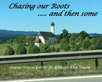 Cover image for Chasing Our Roots: .... and then some