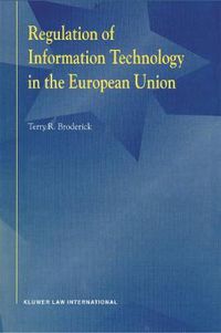 Cover image for Regulation of Information Technology in the European Union