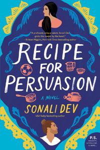 Cover image for Recipe for Persuasion: A Novel