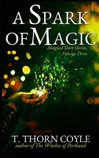 Cover image for A Spark of Magic