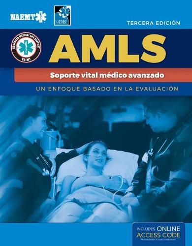 AMLS Spanish: Soporte vital medico avanzado: Soporte vital medico avanzado