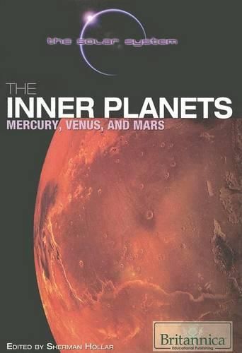 Cover image for The Inner Planets: Mercury, Venus, and Mars