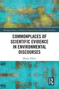 Cover image for Commonplaces of Scientific Evidence in Environmental Discourses