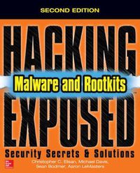 Cover image for Hacking Exposed Malware & Rootkits: Security Secrets and Solutions, Second Edition