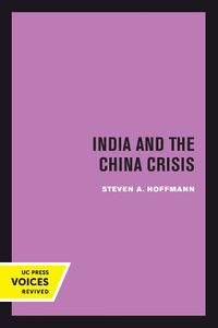 Cover image for India and the China Crisis