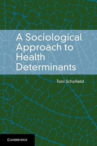 Cover image for A Sociological Approach to Health Determinants