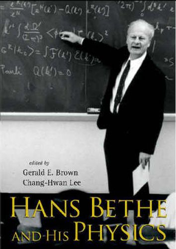 Cover image for Hans Bethe And His Physics