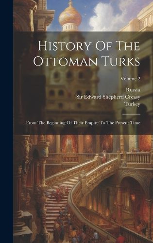 Cover image for History Of The Ottoman Turks