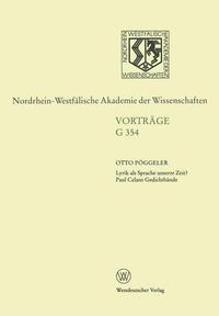 Cover image for Lyrik ALS Sprache Unserer Zeit? Paul Celans Gedichtbande: 404. Sitzung Am 15. Oktober 1997 in Dusseldorf